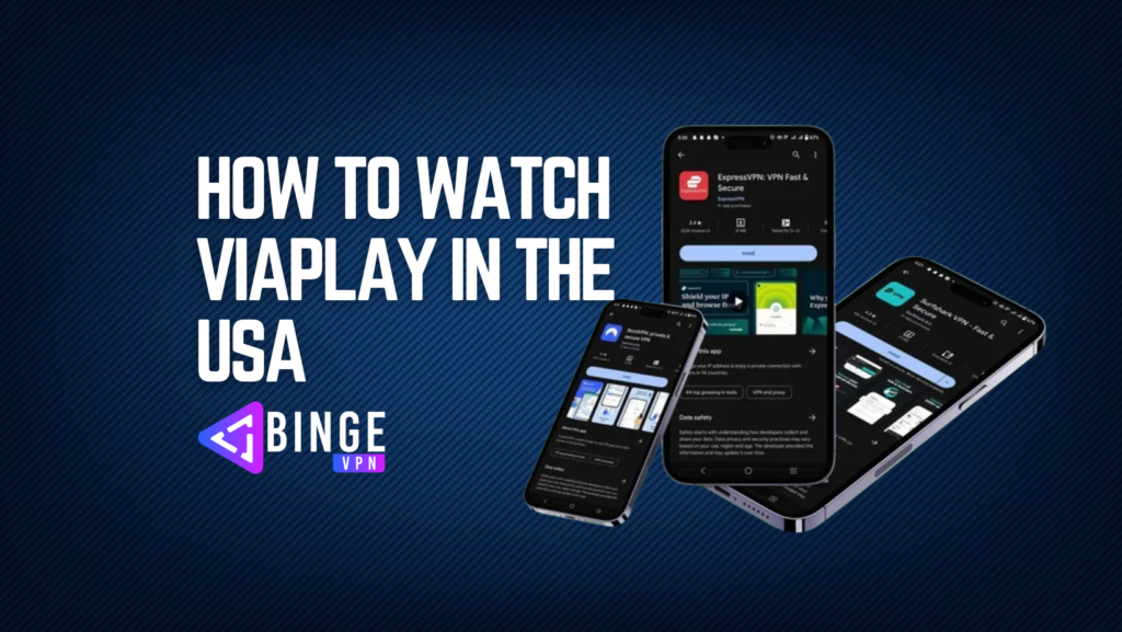 How To Watch Viaplay In The USA