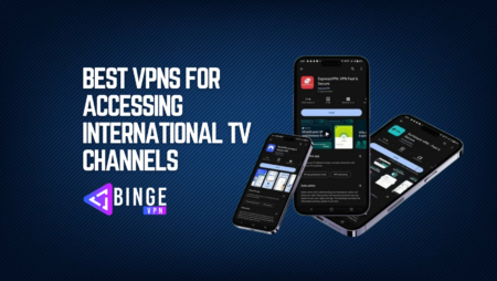 Best VPNs for Accessing International TV Channels Best VPNs for Accessing International TV Channels