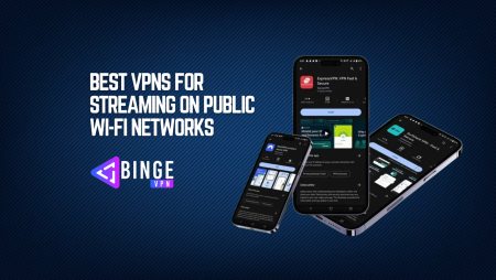 Best VPNs for Streaming on Public Wi-Fi Networks in 2024 Best VPNs for Streaming on Public Wi-Fi Networks in 2024
