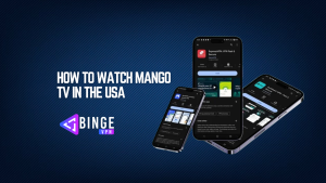 How to Watch Mango TV in the USA