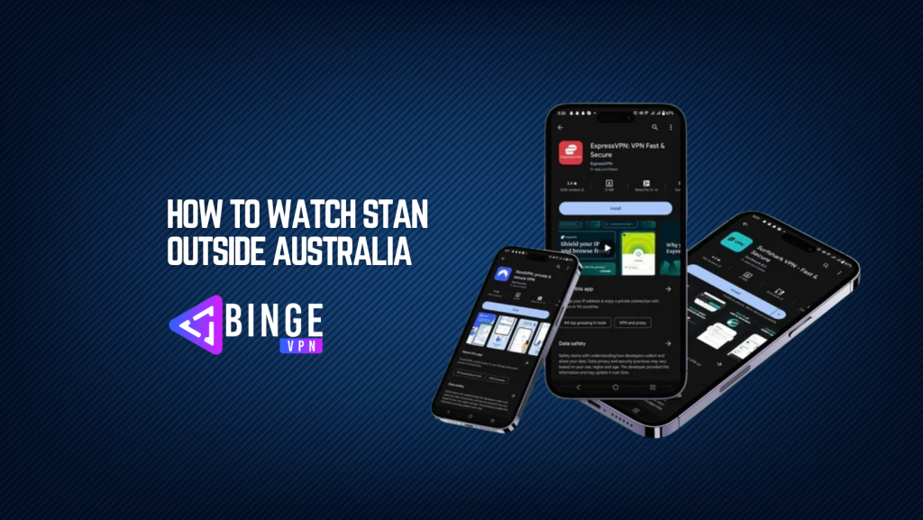 How to Watch Stan Outside Australia