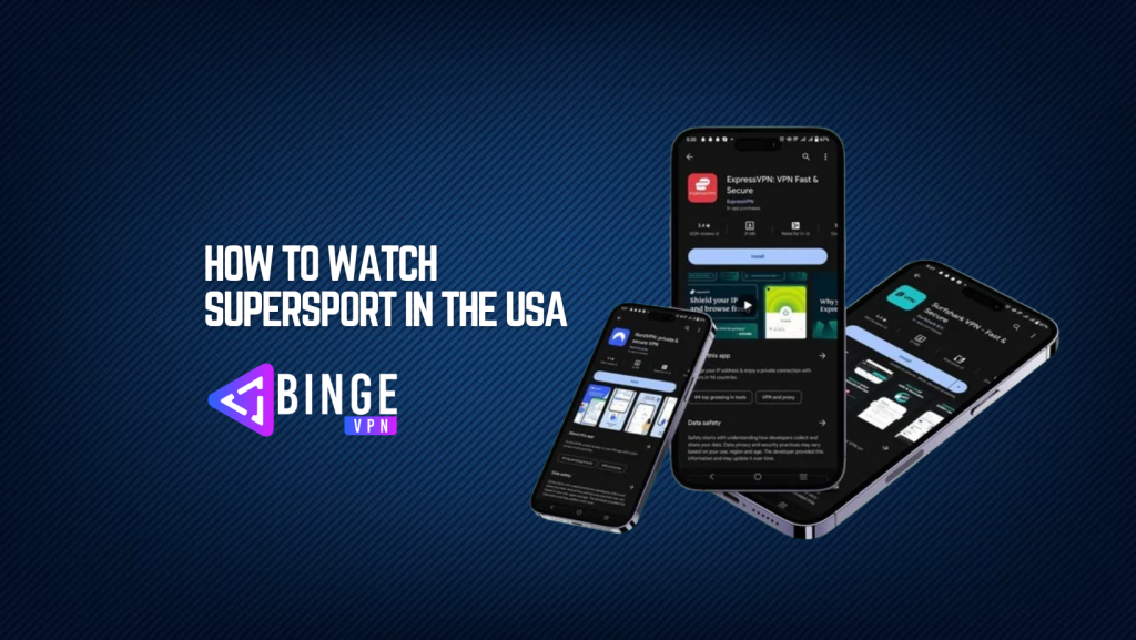 How to Watch SuperSport in the USA