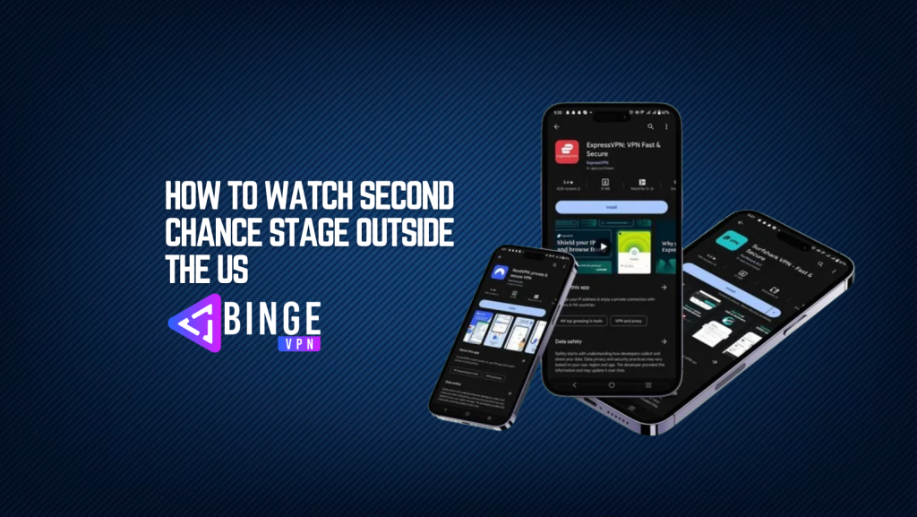 How to watch Second Chance Stage Outside the US