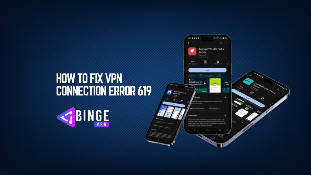 How to Fix VPN Connection Error 619 A Complete Troubleshooting Guide