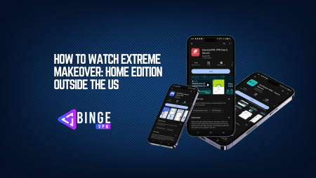 How to Watch Extreme Makeover: Home Edition Outside the US on ABC How to Watch Extreme Makeover Home Edition Outside the US