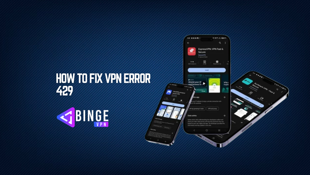 How To Fix VPN Error 429