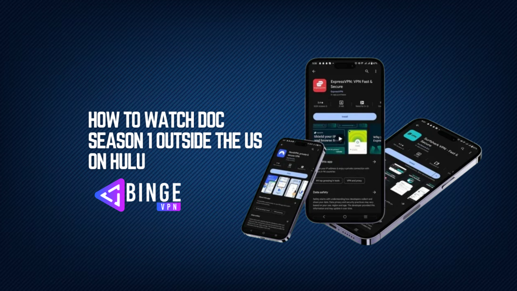 How to Watch Doc Season 1 Outside the US on Hulu