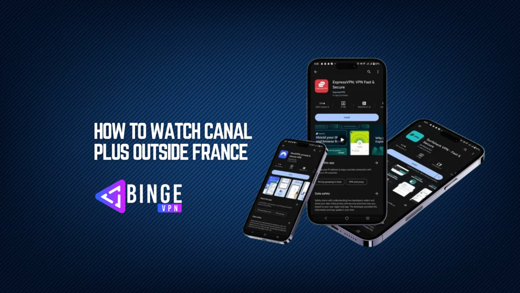 How to watch Canal Plus Outside France in January 2025