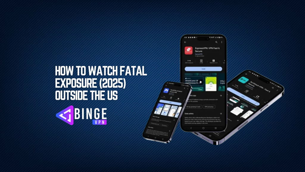 How to Watch Fatal Exposure (2025) Outside the US on Tubi TV