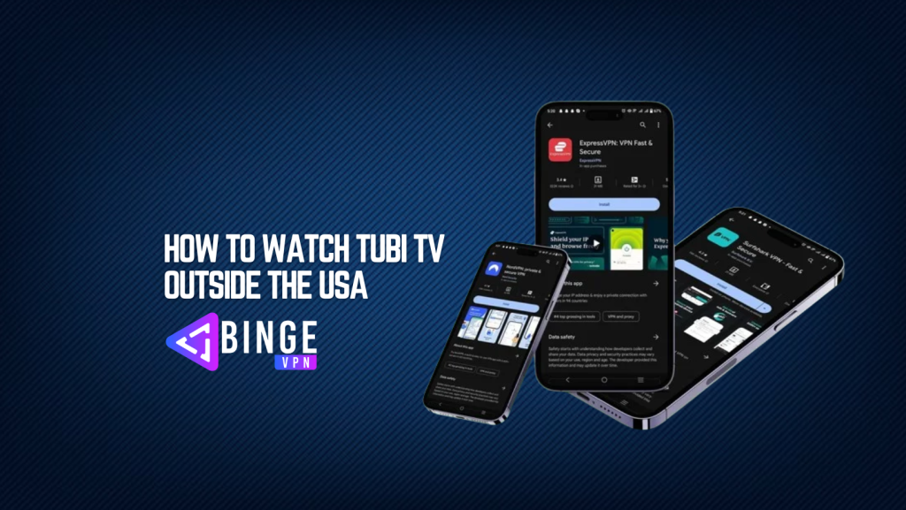 How to Watch Tubi TV Outside the USA