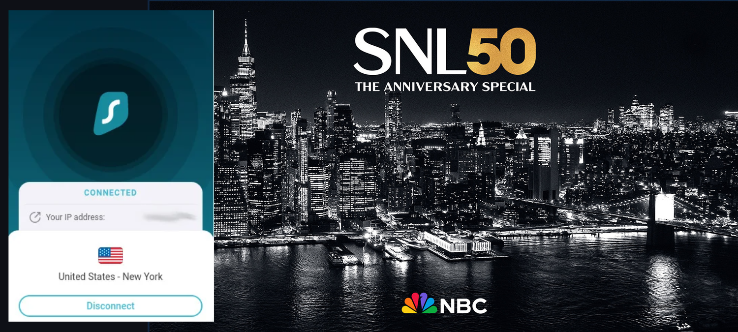 Watch SNL50: The Anniversary Special Outside the US on Peacock with SurfShark