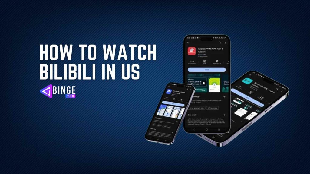 How to watch Bilibili in US