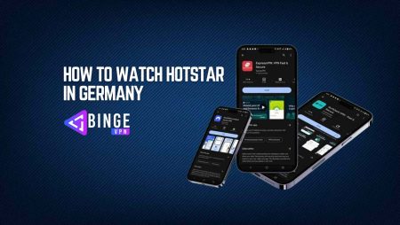 How to watch Hotstar in Germany