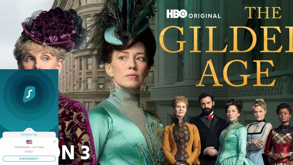 Watch The Gilded Age Season 3 in Canada with SurfShark