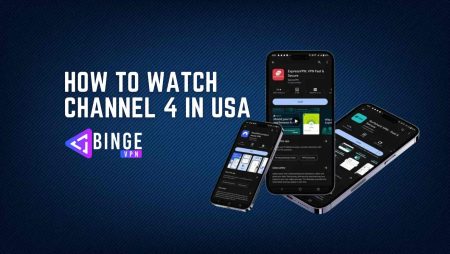 How to Watch Channel 4 in USA