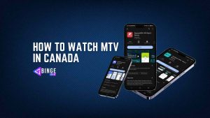 How to Watch MTV in Canada