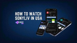 How to Watch SonyLIV in USA