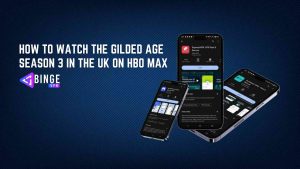 How to Watch The Gilded Age Season 3 in the UK on HBO Max